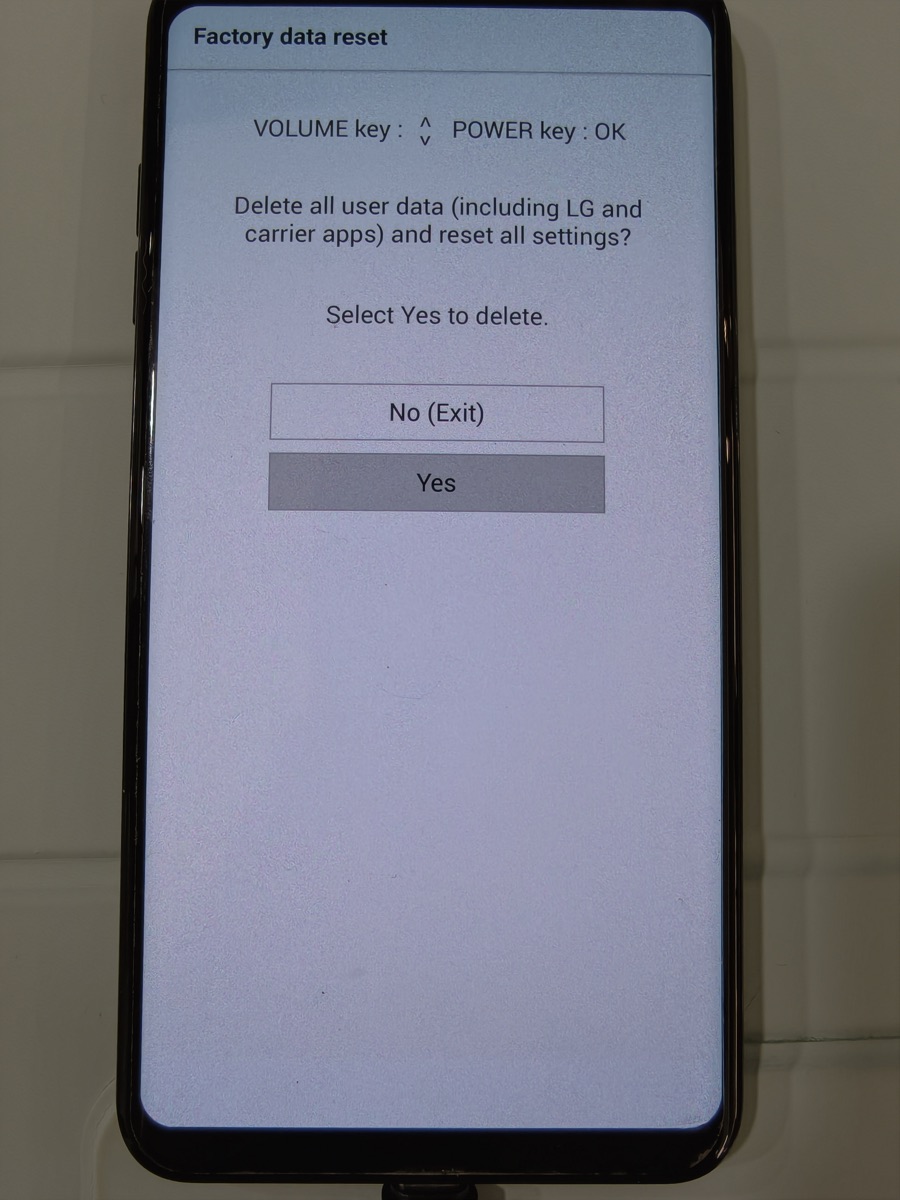 LG 的 Factory data reset 第二次確認「Select Yes to delete」，選 Yes 其實是進 Recovery