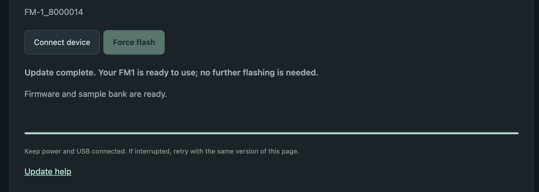 Flash complete: Update complete. Your FM1 is ready to use; no further flashing is needed. Firmware and sample bank are ready.